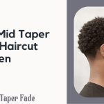 Mid Taper Fade Haircut